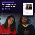 Reprograma tu mente en 21 días - Taller de Neuroplasticidad